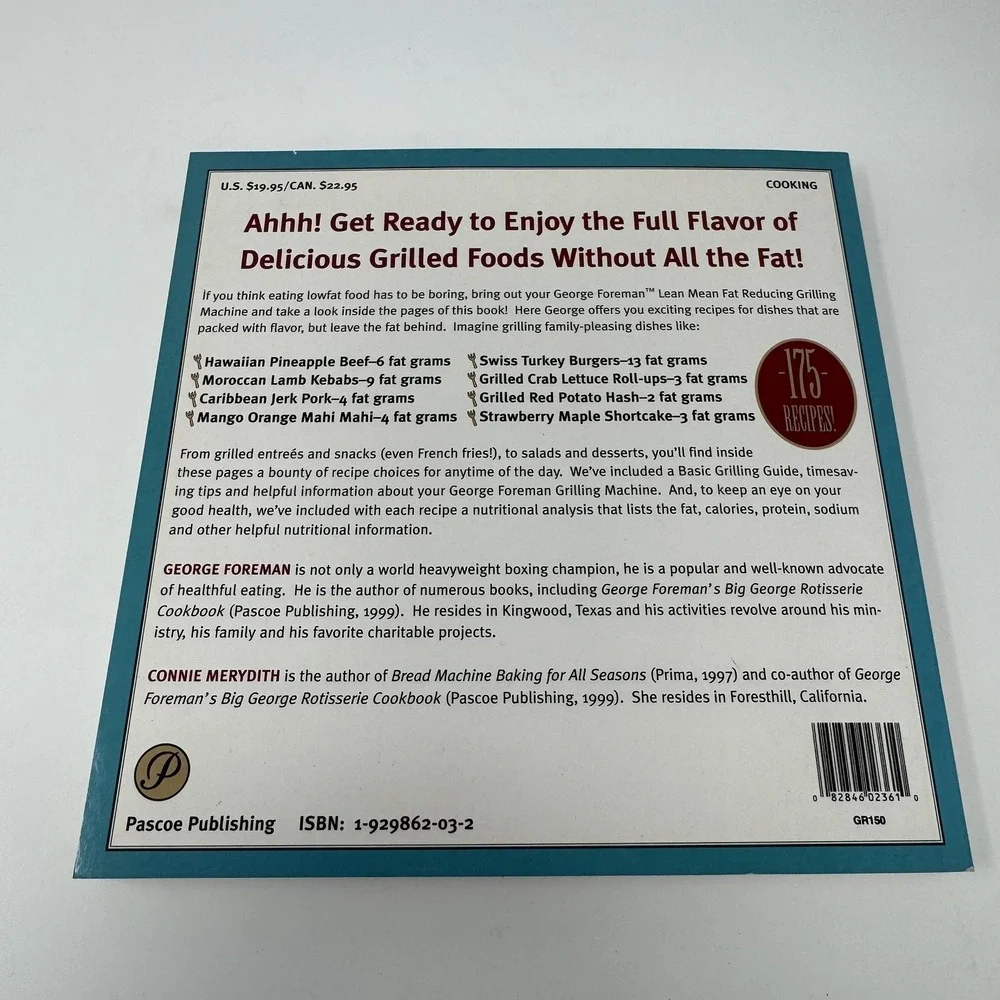 The George Foreman Lean Mean Fat Reducing‎ Grilling Machine Cookbook Pascoe PB